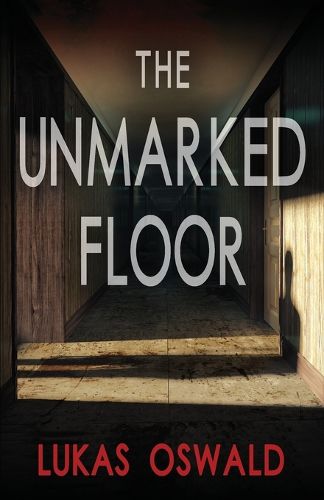 The Unmarked Floor