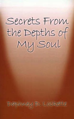 Cover image for Secrets from the Depths of My Soul