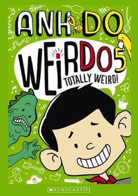 Cover image for Totally Weird! (WeirDo Book 5)