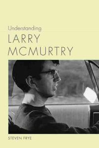 Cover image for Understanding Larry McMurtry