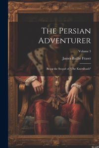 Cover image for The Persian Adventurer