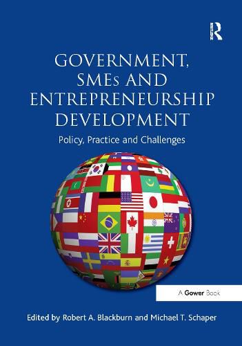 Cover image for Government, SMEs and Entrepreneurship Development: Policy, Practice and Challenges