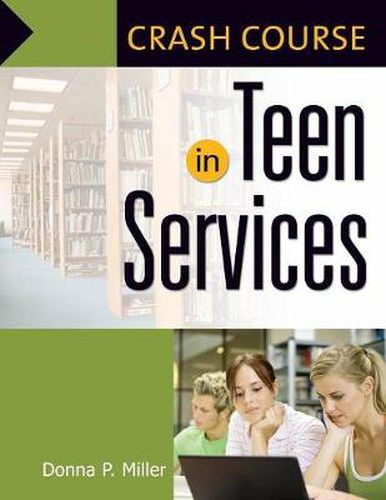 Cover image for Crash Course in Teen Services