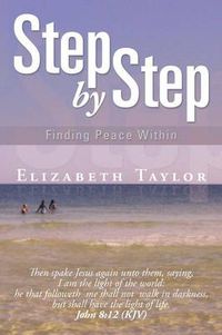 Cover image for Step by Step: Finding Peace Within