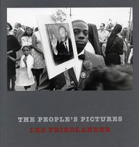 Cover image for Lee Friedlander: The People's Pictures