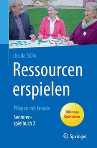 Cover image for Ressourcen erspielen: Pflegen mit Freude