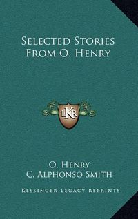 Cover image for Selected Stories from O. Henry