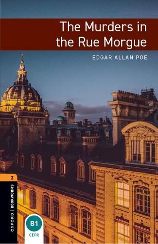 Cover image for Oxford Bookworms Library: Level 2:: The Murders in the Rue Morgue audio pack