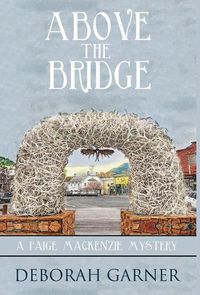 Cover image for Above the Bridge