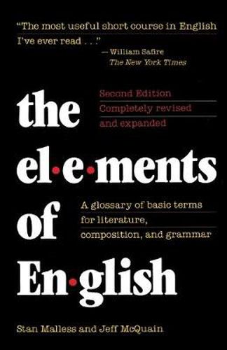 Cover image for The Elements of English: A Glossary of Basic Terms for Literature, Composition, and Grammar