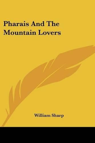 Cover image for Pharais and the Mountain Lovers