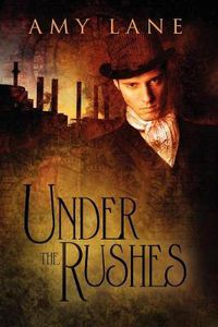 Cover image for Under the Rushes