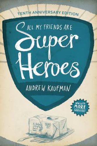 Cover image for All My Friends Are Superheroes