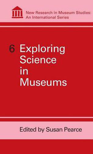 Cover image for Exploring Science in Museums