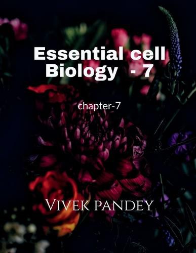 Essential cell biology-7