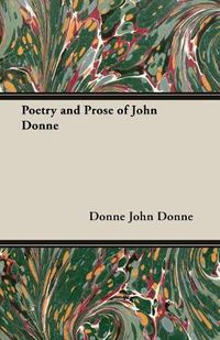 Cover image for Poetry and Prose of John Donne