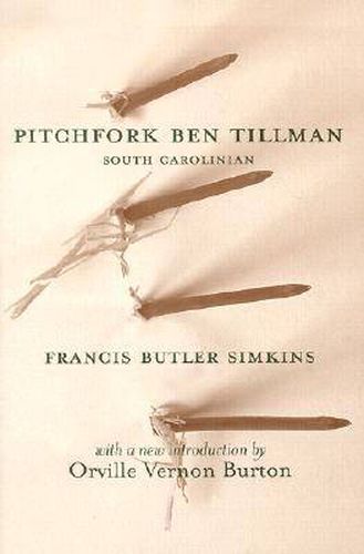 Pitchfork Ben Tillman: South Carolinian