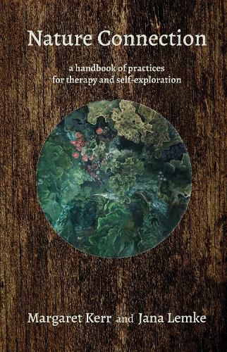 Cover image for Nature Connection: A handbook for therapy and self-exploration