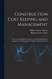 Cover image for Construction Cost Keeping and Management