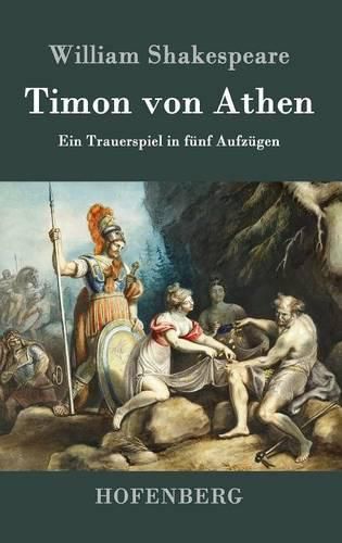 Cover image for Timon von Athen: Ein Trauerspiel in funf Aufzugen