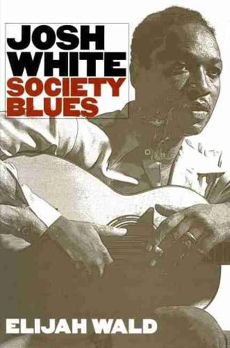 Cover image for Josh White: Society Blues