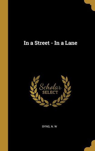 Cover image for In a Street - In a Lane