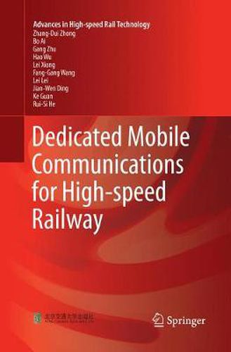 Cover image for Dedicated Mobile Communications for High-speed Railway