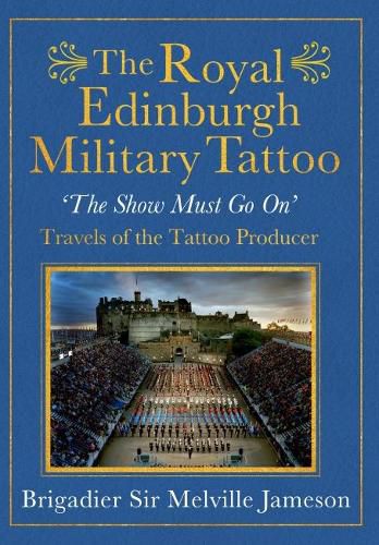 Cover image for The Royal Edinburgh Military Tattoo