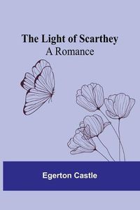 Cover image for The Light of Scarthey