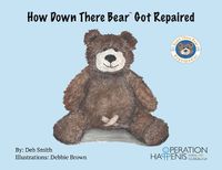 Cover image for How Down There Bear Got Repaired