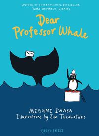Cover image for Dear Professor Whale