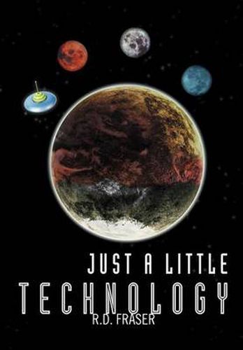 Cover image for Just a Little Technology