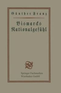 Cover image for Bismarcks Nationalgefuhl