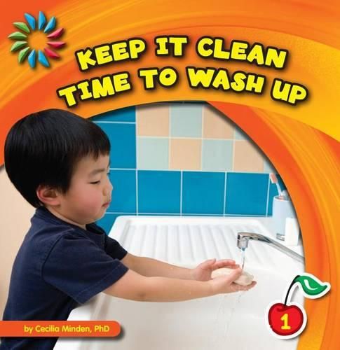 Keep It Clean: Time to Wash Up