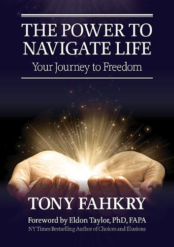 Cover image for The Power to Navigate Life,: your Journey to Freedom