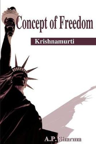 Cover image for Concept of Freedom: Krishnamurti