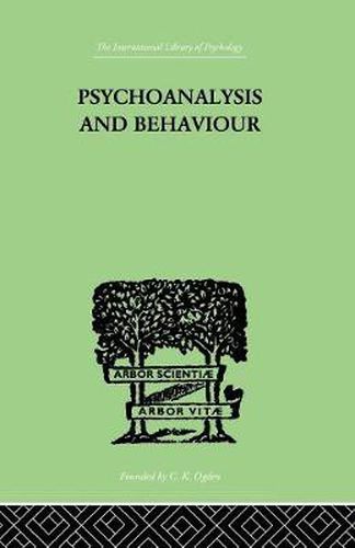 Cover image for Psychoanalysis And Behaviour