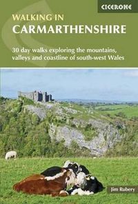 Cover image for Walking in Carmarthenshire