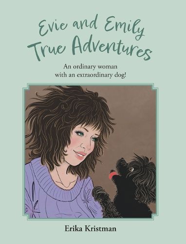 Cover image for Evie and Emily True Adventures