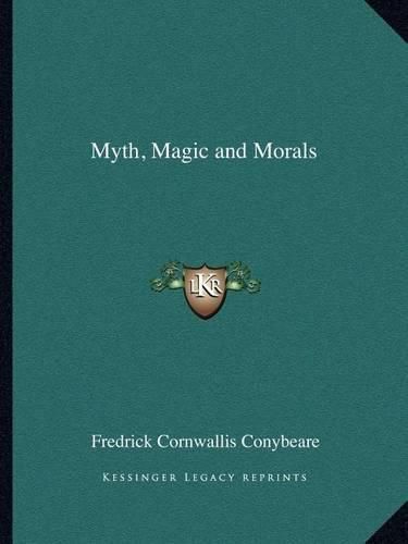 Cover image for Myth, Magic and Morals