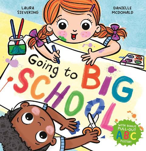 Cover image for Going To Big School (With ABC Poster)