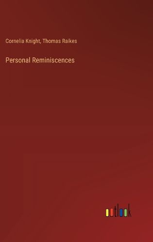 Personal Reminiscences