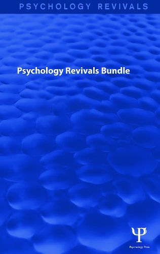 Cover image for Psychology Revivals Bundle