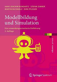 Cover image for Modellbildung Und Simulation: Eine Anwendungsorientierte Einfuhrung