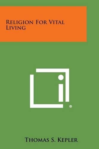 Cover image for Religion for Vital Living