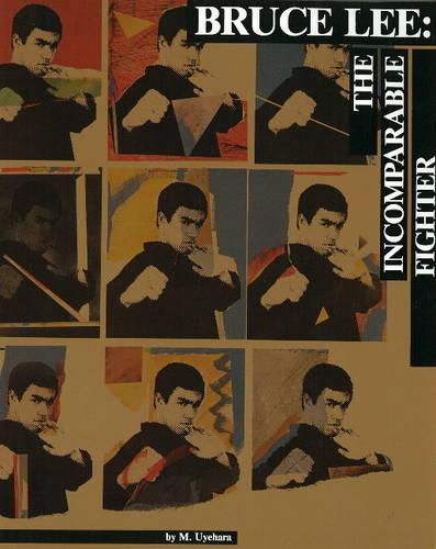 Cover image for Bruce Lee: The Incomparable Fighter