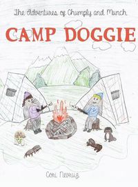 Cover image for The Adventures of Chumply and Munch: Camp Doggie