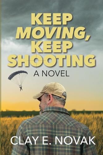 Cover image for Keep Moving, Keep Shooting- SECOND EDITION