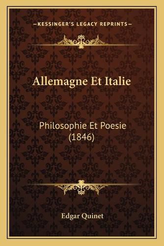 Allemagne Et Italie: Philosophie Et Poesie (1846)