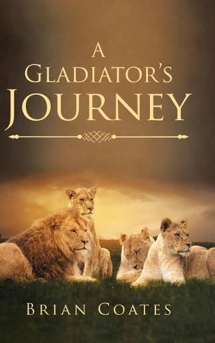 Cover image for A Gladiator's Journey